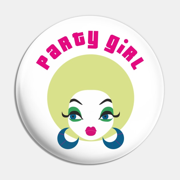 Party Girl Pin by ilhnklv