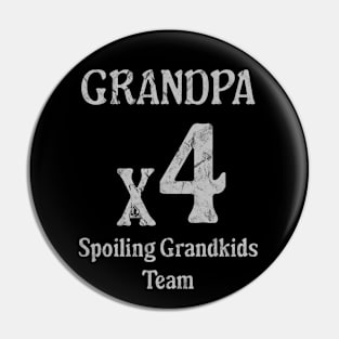 Grandfather x4 Proud Team Family-Focused fun team Pin