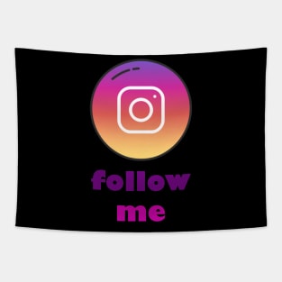 instagram follow me Tapestry