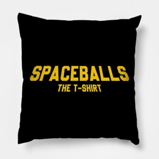 SPACEBALLS THE T-SHIRT // YELLOW DESIGN Pillow