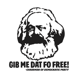 Gib me dat fo free T-Shirt