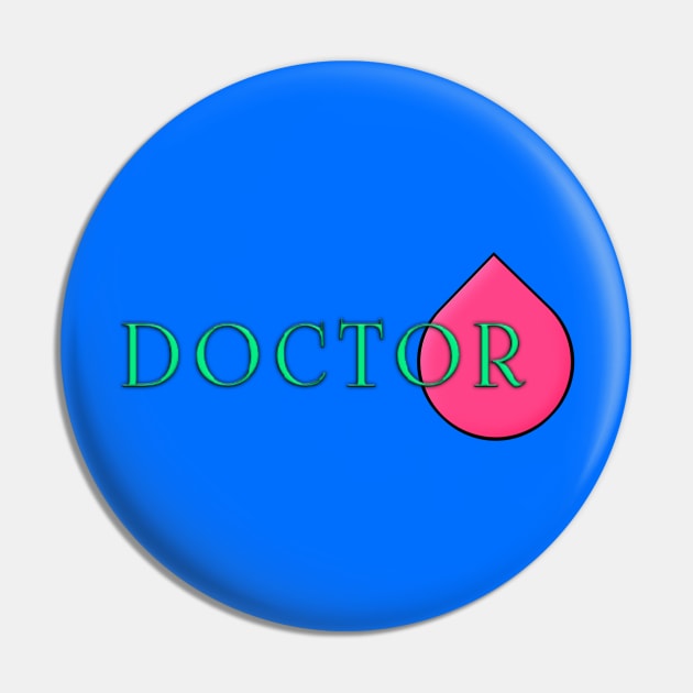 Super Doctor Pin by The Artist