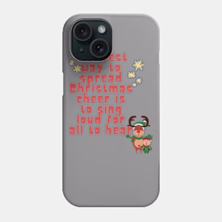 Elf Christmas sing loud for all to hear Phone Case