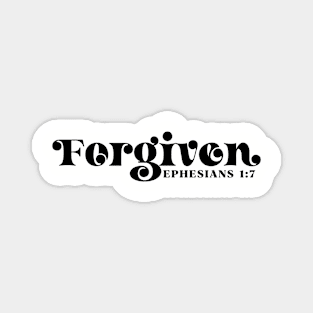 Forgiven, Ephesians 1:7, Christian, Bible Verse Magnet