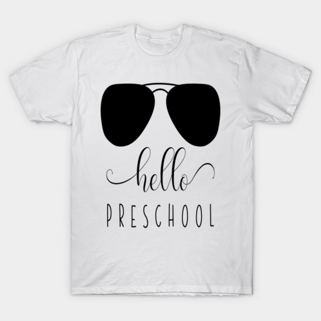 Discover Hello Preschool - Back To School Gifts - T-Shirt