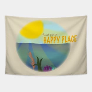 Find Your Happy Place Tapestry