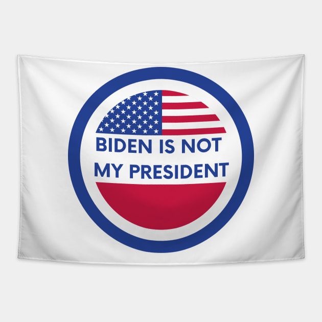 Biden is not my president Tapestry by Tony_sharo