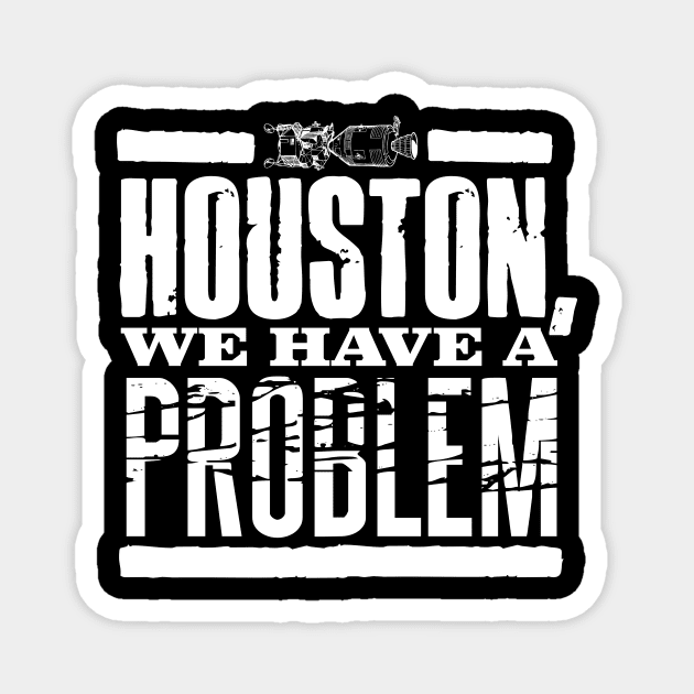 Houston we have a problem funny space astronaut | Sticker