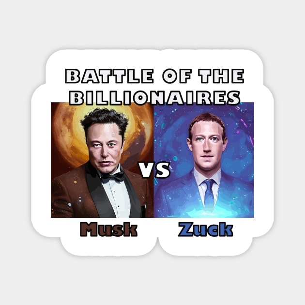 ZUCK VS. MUSK - OFFICIAL T-SHIRT Magnet by Musk vs. Zuck