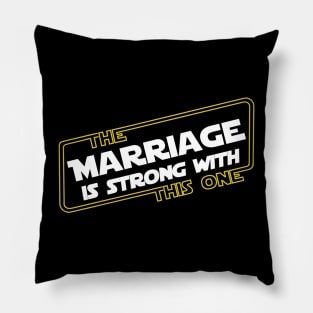 Strong Marriage Pillow