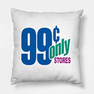 99 Cents Store Pillow