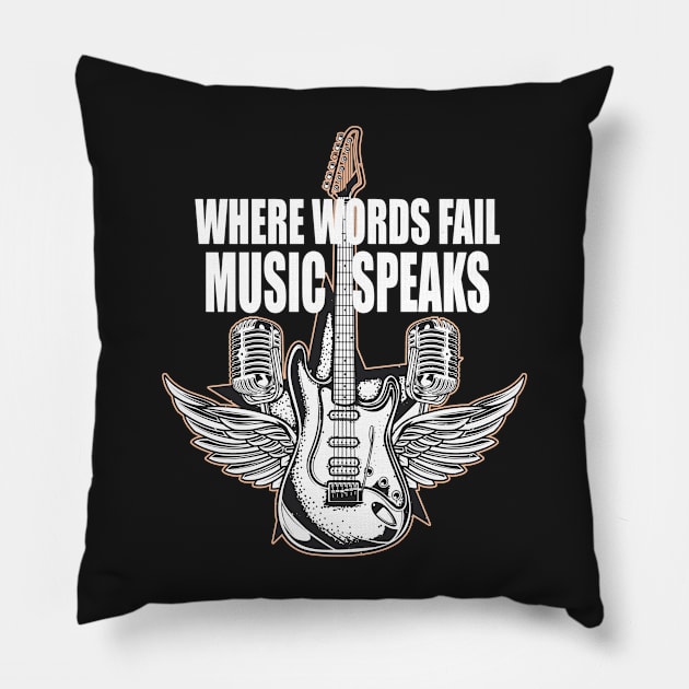 where words fail music speaks guitar | music lovers and dance | pop song Pillow by stylechoc