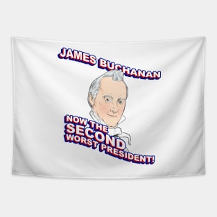 James Buchanan: Second Worst Tapestry