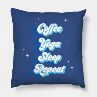 Coffee Yoga Sleep Repeat Pillow