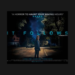 It Follows Movie Poster T-Shirt