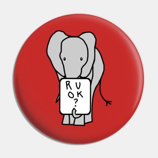 Elephant asks R U OK Are you ok Pin