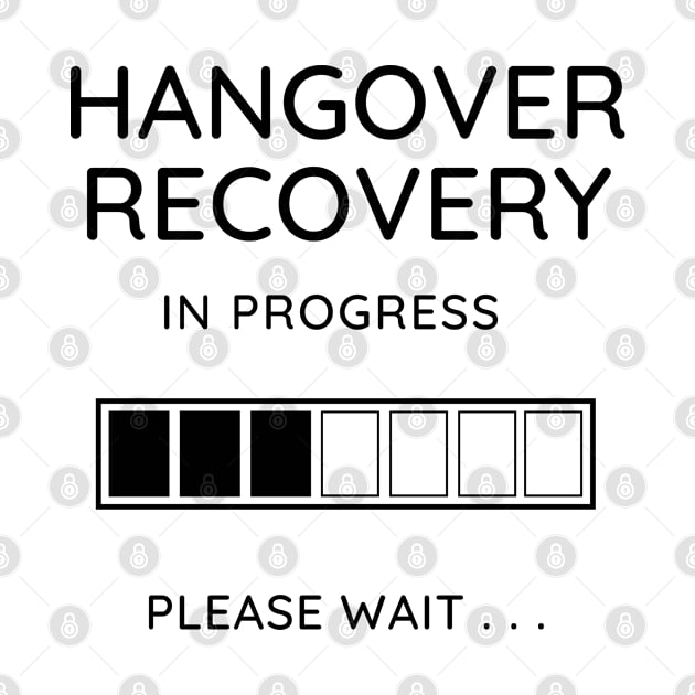 Hangover Recovery in Progress ... by Booze Logic