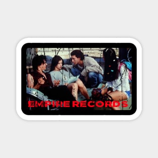 EMPIRE RECORDS Magnet