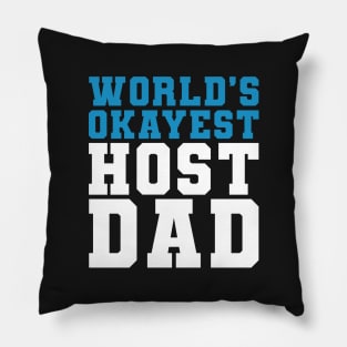 Host Dad Birthday Present World's Okayest Host Dad Pillow