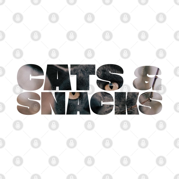 CATS & SNACKS by EdsTshirts