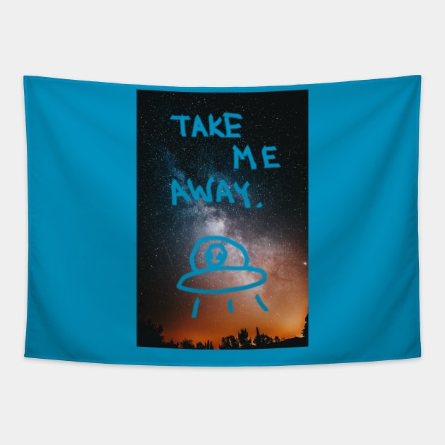 Take me away ufo lost Cadets merch Tapestry by BrokenTrophies