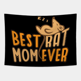 Best Rat Mom Ever Tapestry