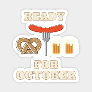 Ready For October Funny Autumn Fall Beer Pretzel Sausage Design Magnet