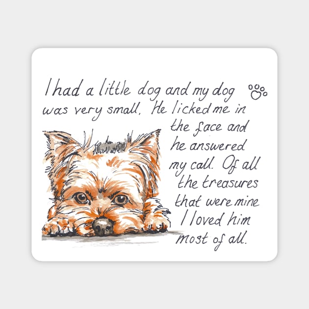 I had a little...Yorkshire Terrier Magnet by archiesgirl