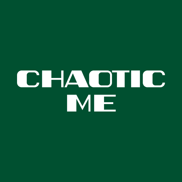 Chaotic You - Be You by charliemoreno