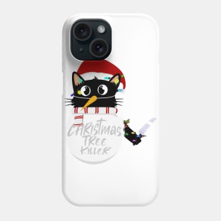 Funny Christmas tree killer Phone Case