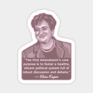 Elena Kagan Portrait and Quote Magnet