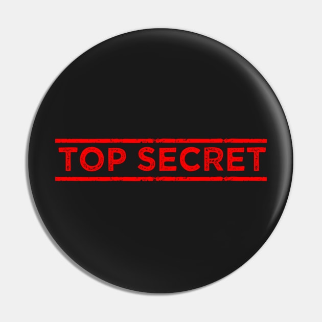 Top Secret Pin by Girona