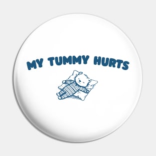 My Tummy Hurts T Shirt, Tummy Ache Tee, Meme T Shirt, Vintage Cartoon T Shirt, Aesthetic Tee, Unisex Pin