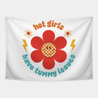 Hot Girls Have Tummy Issues Health Lover Tapestry