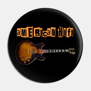 AMERICAN HIFI BAND Pin