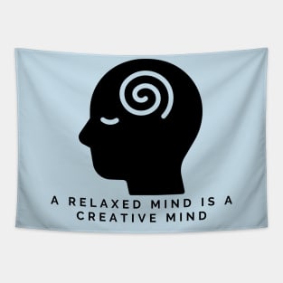 RELAXED MIND Tapestry