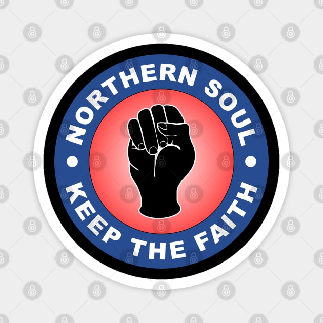 Northern soul keep the faith neon Magnet by BigTime