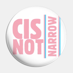 cis not narrow (trans flag pink) Pin