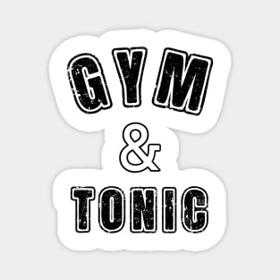 Gym and Tonic Magnet