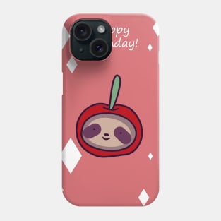 "Happy Birthday" Cherry Face Sloth Phone Case