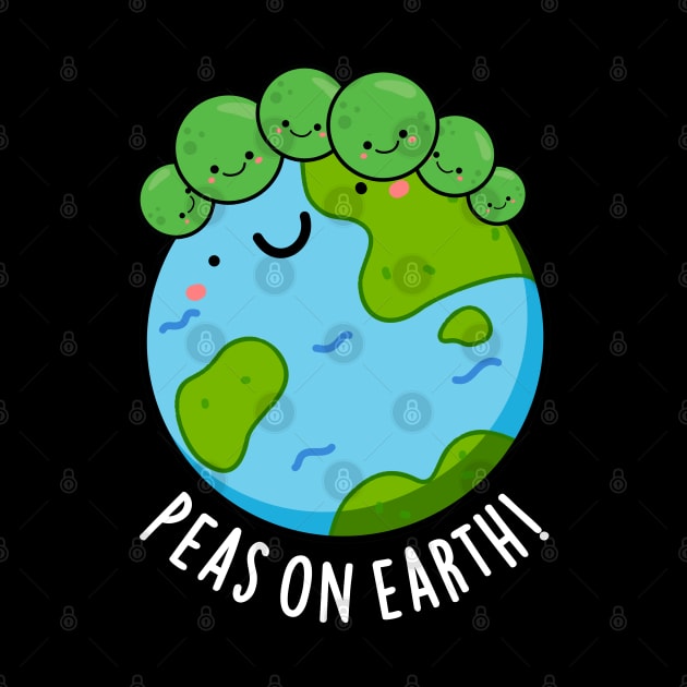 Peas On Earth Cute Veggie Peace Pun by punnybone