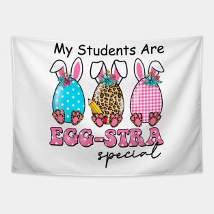 My Students are Egg-stra Special design Tapestry