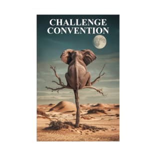 Surreal Elephant: Challenge Convention T-Shirt