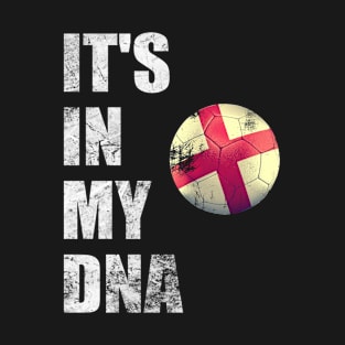England Football It's In My DNA T-Shirt