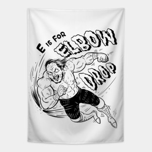 E is for Elbow Drop Tapestry