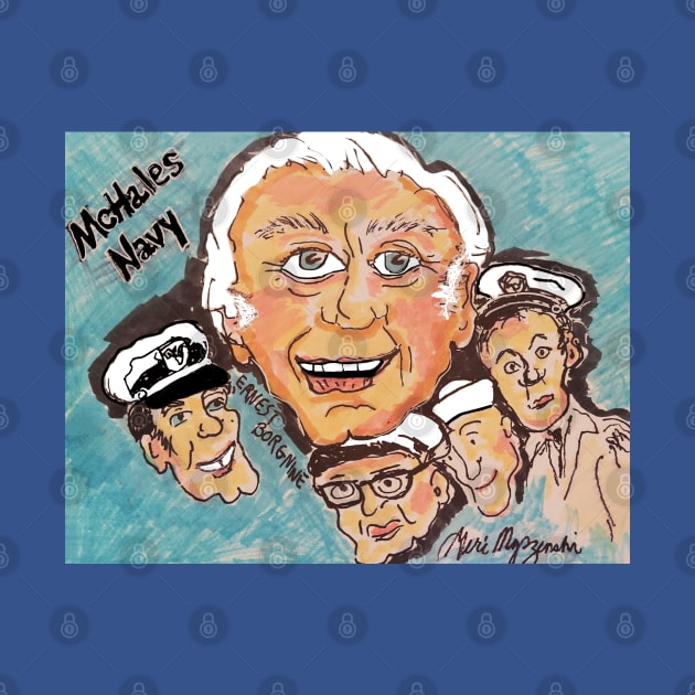 McHale's Navy Ernest Borgnine by TheArtQueenOfMichigan 