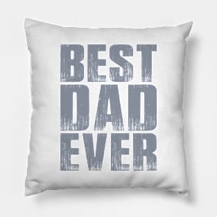 Simple Best Dad Ever Father's Day Typography Pillow