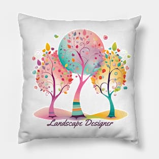 Landscape Designer and Trees Pillow