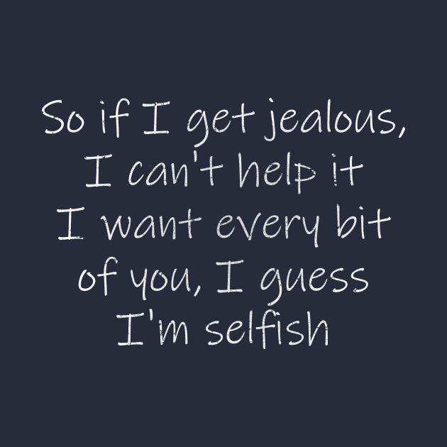 Selfish Lyrics by Stalwarthy