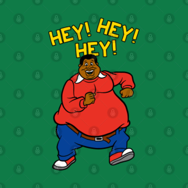 Fat Albert Hey Hey Hey Fat Albert T Shirt Teepublic